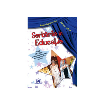 Serbarile in Educatie