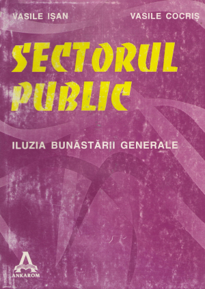 sectorul public iluzia bunastarii generale (ef/mm1)