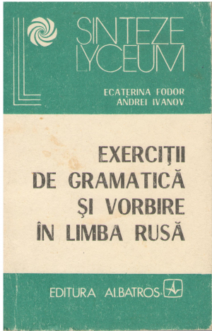 exercitii de gramatica si vorbire in limba rusa