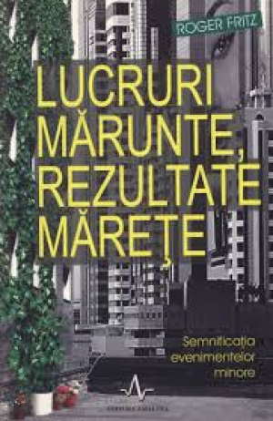 Lucruri marunte, rezultate marete