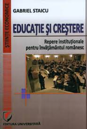 Educatie si crestere / Repere institutionale pentru invatamantul romanesc