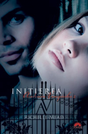Academia Vampirilor volumul 2 Initierea