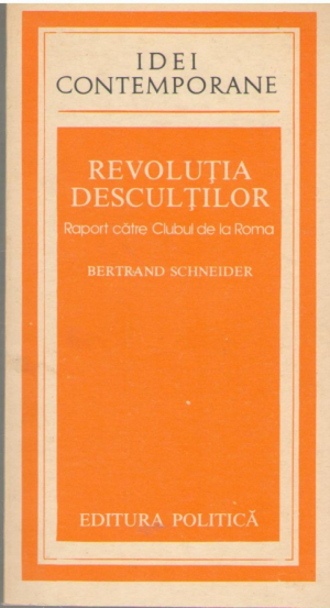 Revolutia descultilor  Raport catre Clubul de la Roma
