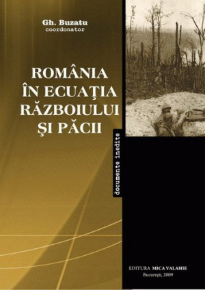 Romania in ecuatia razboiului si pacii