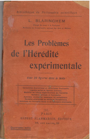Les Problemes de l`Heredite experimentale Avec 20 figures dans le texte