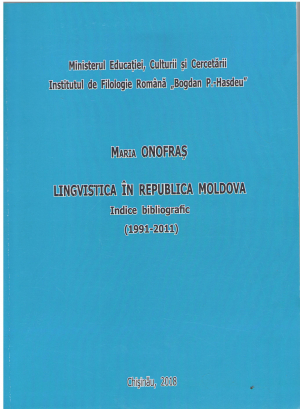LINGVISTICA IN REPUBLICA MOLODVA INDICE BIBLIOGRAFIC 1991 2011