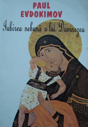 Iubirea nebună a lui Dumnezeu