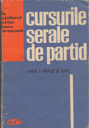 in ajutorul celor care urmeaza cursurile serale de partid anul i orase si sate
