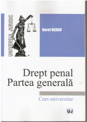 Drept penal   Partea generala  Curs universitar