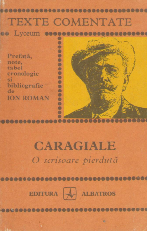 O scrisoare pierduta  Texte comentate