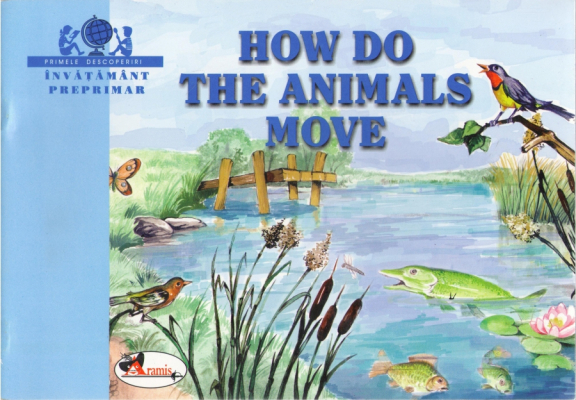 How do the animals move