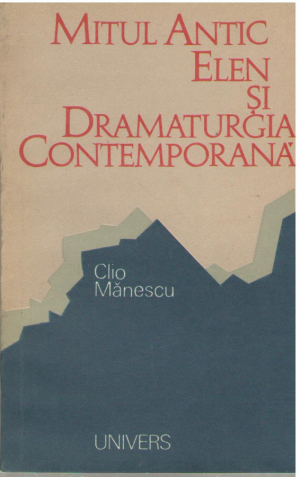 Mitul antic elen si dramaturgia contemporana