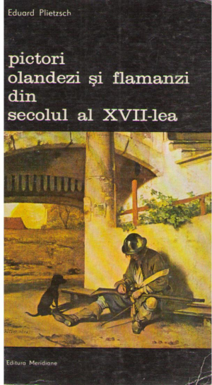 pictori olandezi si flamanzi din secolul al XVII-lea Vol I + II