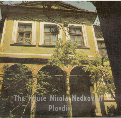 The house of Nikola Nedkovich Plovdiv