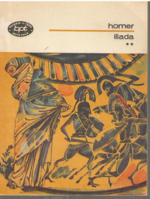 Homer Iliada Volumul 2