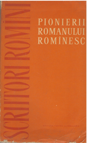 pionerii romanului romanesc