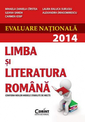 Evaluare nationala 2014: Limba si literatura romana