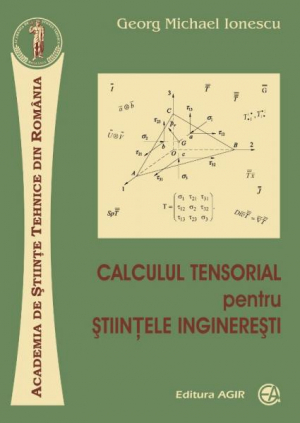 Calcul tensorial pentru stiintele ingineresti