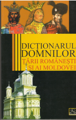 Dictionarul domnilor Tarii Romanesti si ai Moldovei