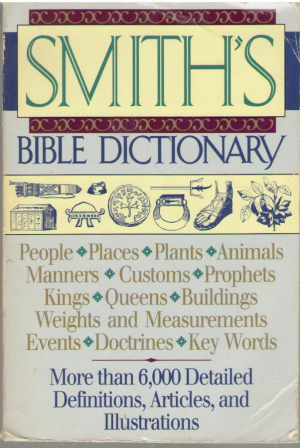 Smith’s Bible Dictionary