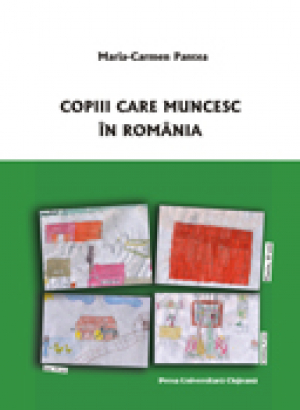 Copiii care muncesc in Romania