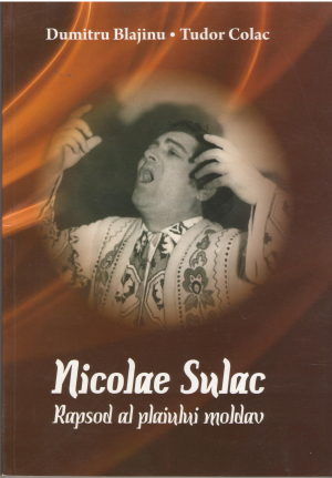Nicolae Sulac rapsod al plaiului moldav