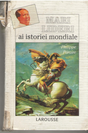 Mari lideri ai istoriei mondiale