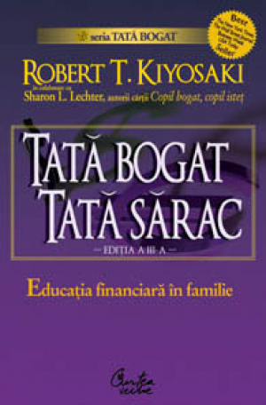 Tata bogat , tata sarac  Educatia financiara in familie