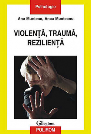 Violenta, trauma, rezilienta