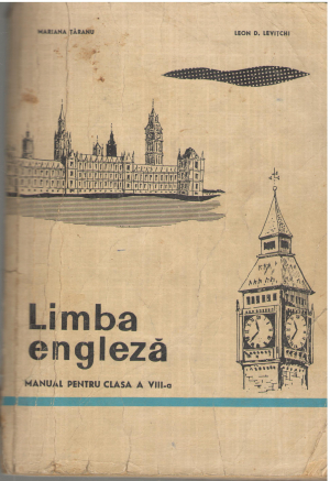 Limba engleza Manual pentru clasa a VIII-a