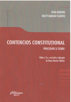 Contencios constitutional Editia a 2a  Proceduri si teorie