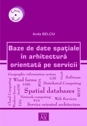 Baze de date spatiale in arhitectura orientata pe servicii