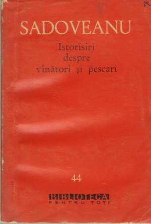 Istorisiri despre vanatori si pescari