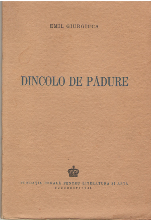 dincolo de padure