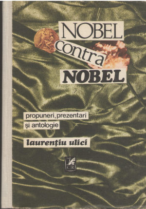 nobel contra nobel propuneri, prezentari si antologie in 2 volume