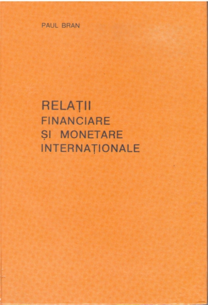 Relatii financiare si monetare internationale