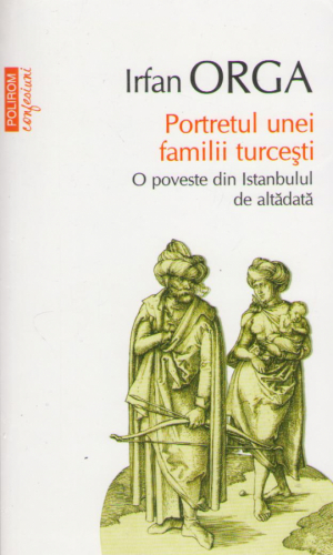 portretul unei familii turcesti  o poveste din Istanbulul de altadata