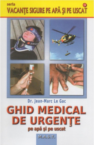 Ghid medical de urgente pe apa si pe uscat