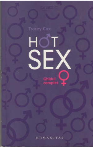 Hot Sex Ghidul complet