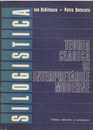 silogistica teoria clasica si interpretarile moderne