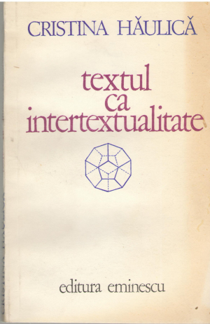 Textul ca intertextualitate Pornind de la Borges