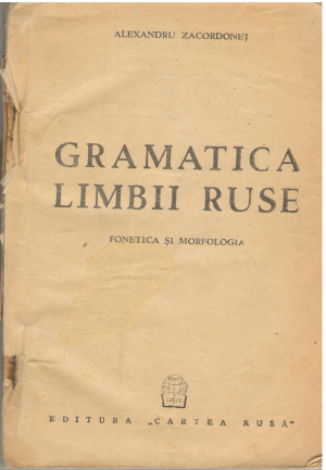 Gramatica Limbii ruse fonetica si morfologia