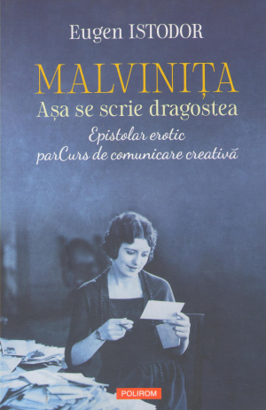 malvinita asa se scrie dragostea epistolar erotic parcurs de comunicare creativa