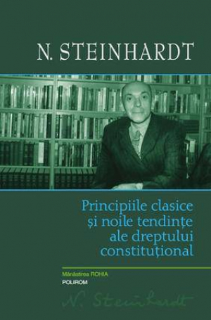 Principiile clasice si noile tendinte ale dreptului constitutional