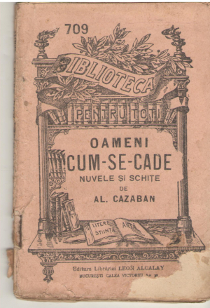 Oameni cum-se-cade Nuvele si schite