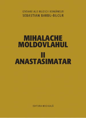 Mihalache Moldovlahul Anastasimatar II