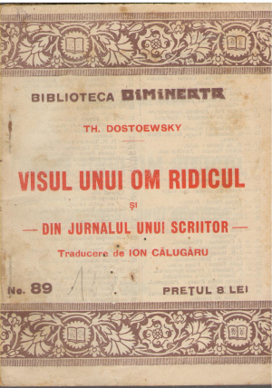 visul unui om ridicul si din jurnalul unui scriitor