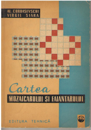Cartea mozaicarului si faiantarului