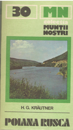 Muntii Poiana Rusca ghid turistic colectia muntii nostri 30