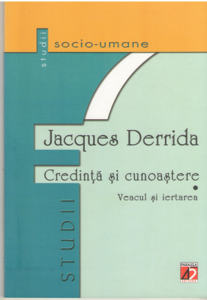 credinta si cunoastere veacul si iertarea